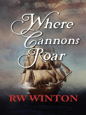 cover image of Where Cannons Roar